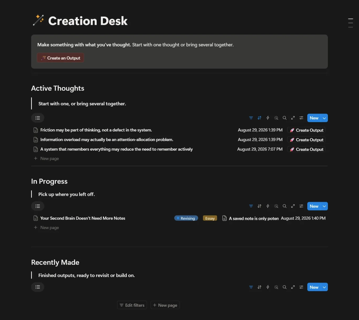 The Creation Desk, listing active thoughts each with a Create Output button, above sections for work in progress and finished outputs.